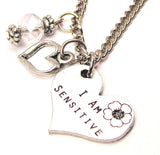 I Am Sensitive Heart And Crystal Necklace