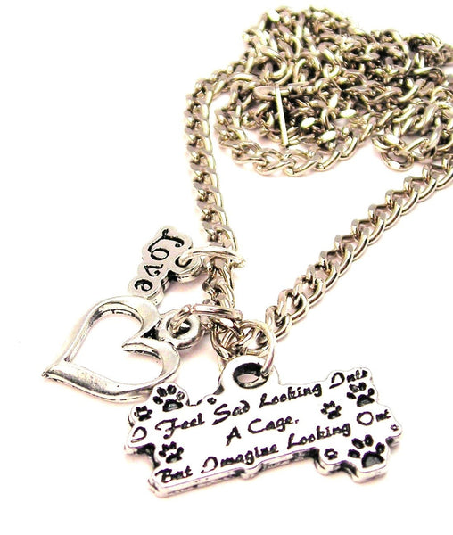 I Feel Sad Looking Into A Cage But Image Looking Out Little Love Necklace