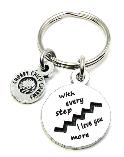 With Every Step I Love You More Key Chain