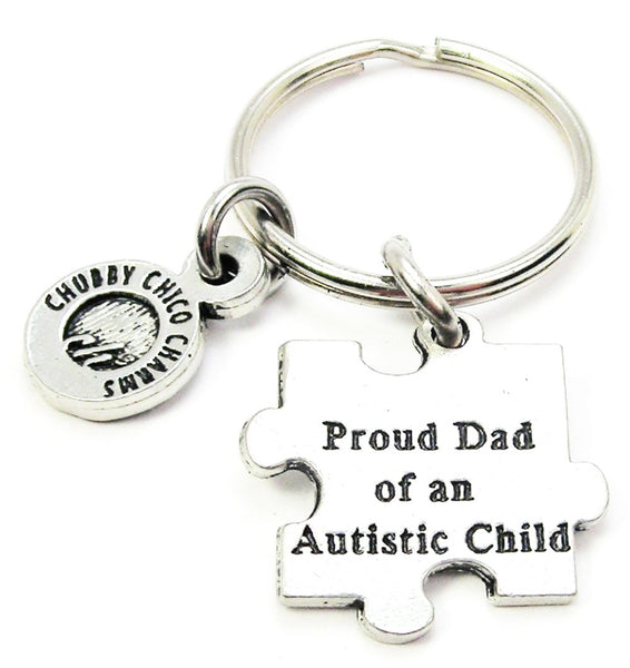 Proud Dad Of An Autistic Child Key Chain