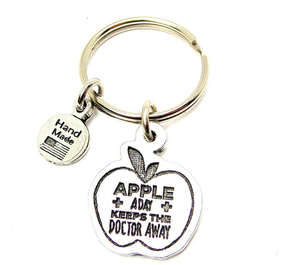 Apple A Day Keeps The Doctor Away Key Chain