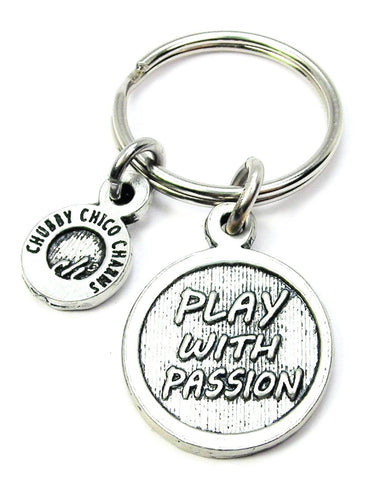 Play With Passion Key Chain
