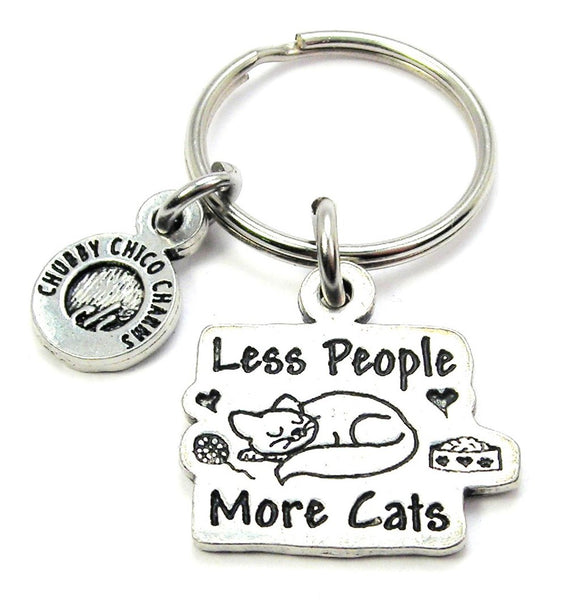 Less People More Cats Key Chain