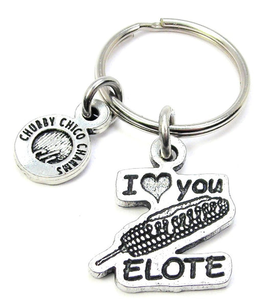 I Love You Elote Key Chain