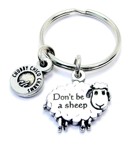 Don't Be A Sheep Key Chain