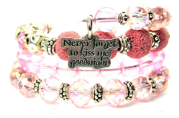 Never Forget To Kiss Me Goodnight Multi Wrap Bracelet