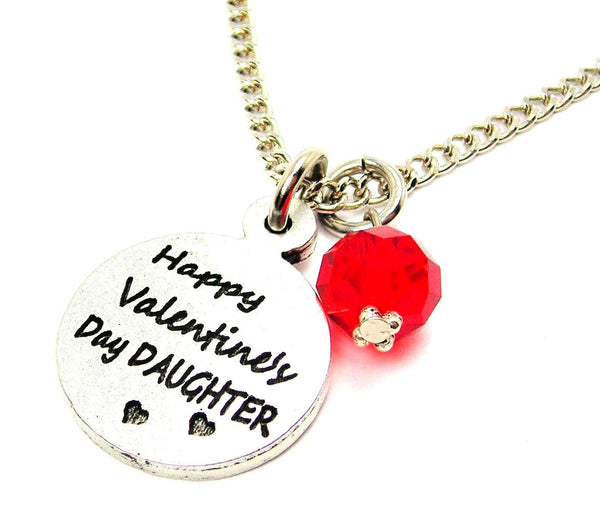 Happy Valentines Day Daughter Single Charm Necklace