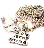 You Are Mine Necklace with Small Heart