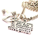 Never Put The Key To Happiness In Someone Else's Pocket Necklace with Small Heart