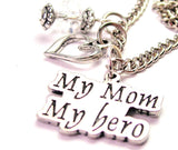 My Mom My Hero Necklace with Small Heart