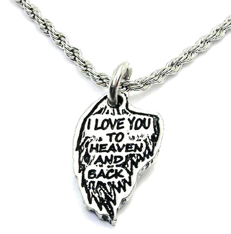 I Love You To Heaven And Back Angel Wing Single Charm Necklace