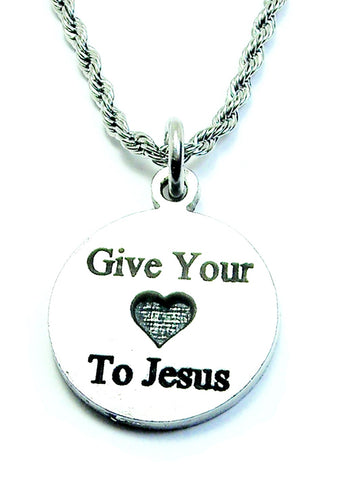 Give Your Heart To Jesus Single Charm Necklace