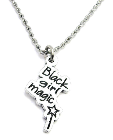 Black Girl Magic With Magic Wand Single Charm Necklace