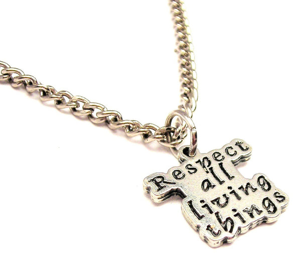 Respect All Living Things Single Charm Necklace