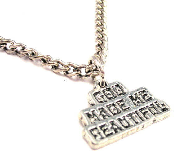 God Made Me Beautiful Single Charm Necklace