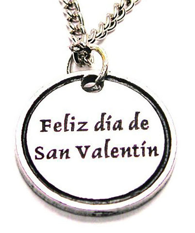 Feliz Dia De San Valentin Single Charm Necklace