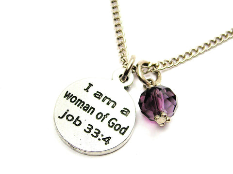 I Am A Woman Of God Job 33:4 Necklace