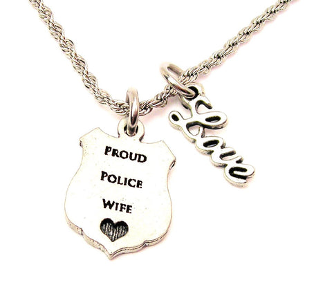 Proud Police Wife 20" Chain Necklace With Cursive Love Accent