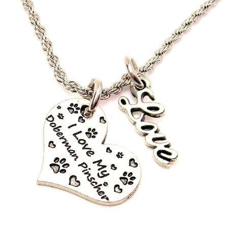 I Love My Doberman Pinscher 20" Chain Necklace With Cursive Love Accent