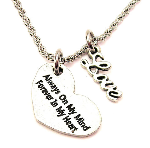 Always On My Mind Forever In My Heart 20" Chain Necklace With Cursive Love Accent