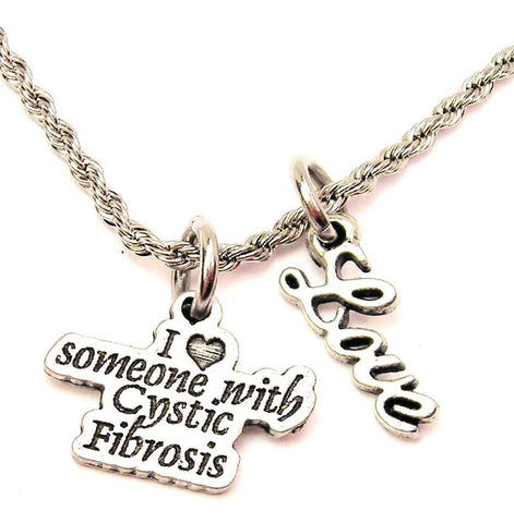 I Love Someone With Cystic Fibrosis 20" Chain Necklace With Cursive Love Accent