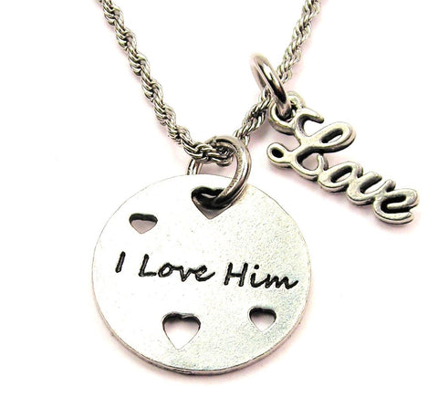 I Love Him 20" Chain Necklace With Cursive Love Accent