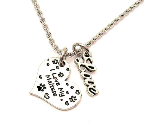 I Love My Maltese 20" Chain Necklace With Cursive Love Accent