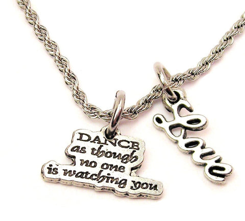 Dance As Though No One Is Watching You 20" Chain Necklace With Cursive Love Accent