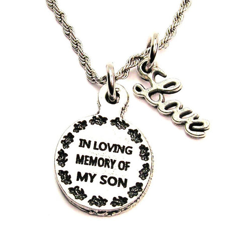 In Loving Memory Of My Son 20" Chain Necklace With Cursive Love Accent