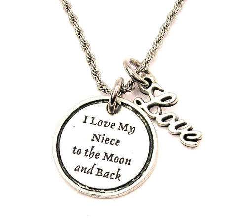 I Love My Niece To The Moon And Back 20" Chain Necklace With Cursive Love Accent
