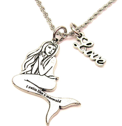 I Swim Like A Mermaid 20" Chain Necklace With Cursive Love Accent