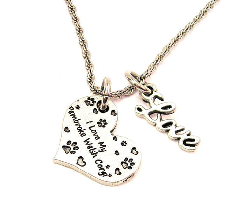 I Love My Pembroke Welsh Corgi 20" Chain Necklace With Cursive Love Accent