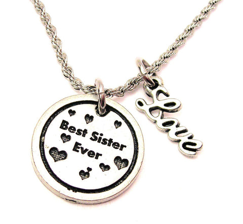 Best Sister Ever 20" Chain Necklace With Cursive Love Accent