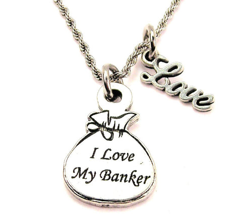 I Love My Banker 20" Chain Necklace With Cursive Love Accent
