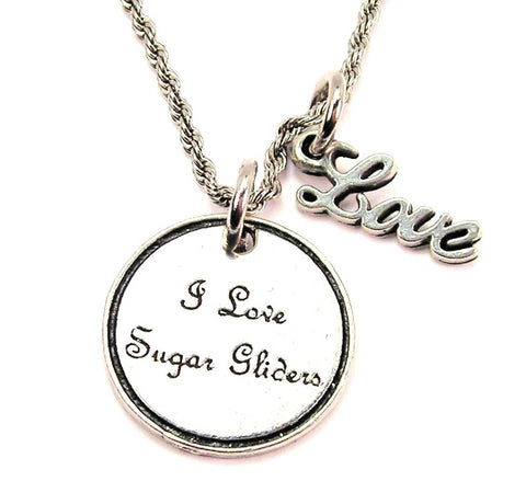 I Love Sugar Gliders 20" Chain Necklace With Cursive Love Accent