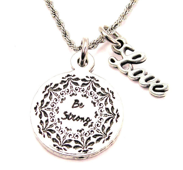 Be Strong 20" Chain Necklace With Cursive Love Accent