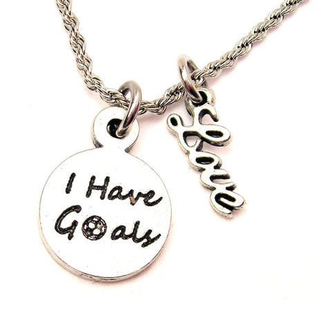 I Have Goals 20" Chain Necklace With Cursive Love Accent