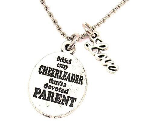 Behind Every Cheerleader Is A Devoted Parent 20" Chain Necklace With Cursive Love Accent