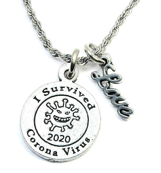 I Survived Corona Virus 2020 20" Rope Necklace With Love