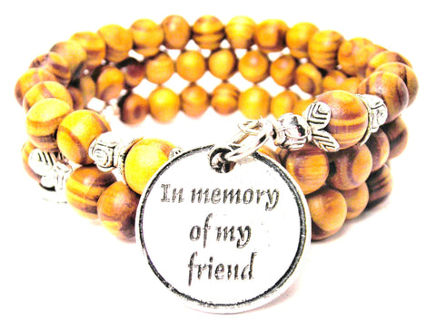 In Memory Of My Friend Natural Wood Wrap Bracelet