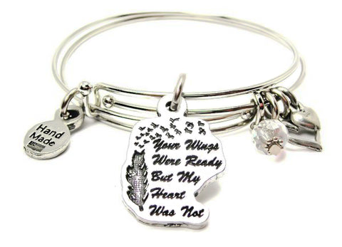 SET OF TWO - Your Wings Were Ready But My Heart Was Not Expandable Bangle Bracelet Set