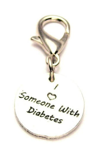 I Love Someone With Diabetes Zipper Pull