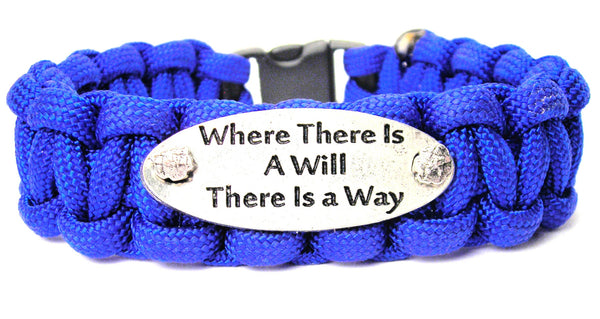 Where There Is A Will There Is A Way 550 Military Spec Paracord Bracelet