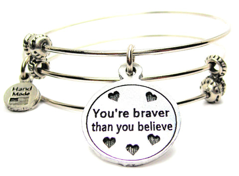 You're Braver Than You Believe Triple Style Expandable Bangle Bracelet