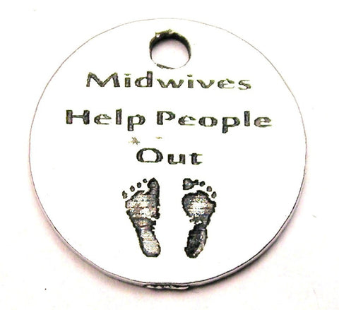 Midwives Help People Out Genuine American Pewter Charm