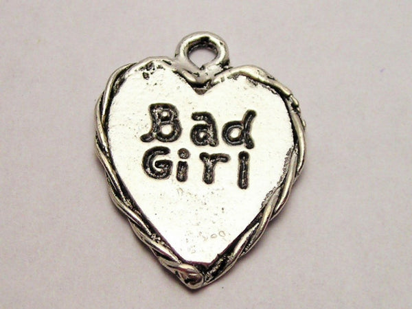 Bad Girl Heart Genuine American Pewter Charm