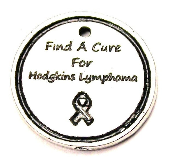 Find A Cure For Hodgkin's Lymphoma Genuine American Pewter Charm