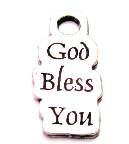 God Bless You Genuine American Pewter Charm