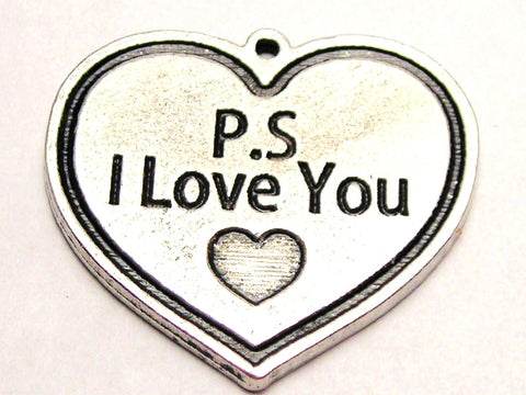 Ps I Love You Genuine American Pewter Charm