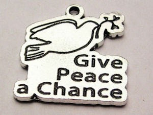 Give Peace A Chance Dove Genuine American Pewter Charm